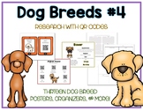 Dog Breeds 4 - Animal Research w QR Codes, Posters, Organizer - 13 Pack