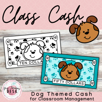 Preview of Dog Class Cash: Themed Money for Classroom Economy
