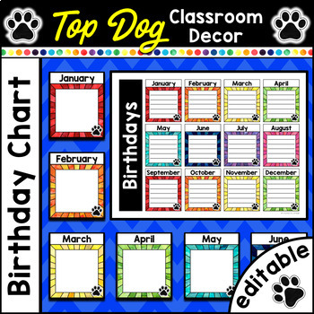Preview of Dog Classroom Decor - Editable Birthday Chart
