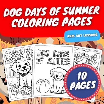 Preview of Dog Days of Summer Coloring Sheets - July Coloring Book - Summer Coloring Pages