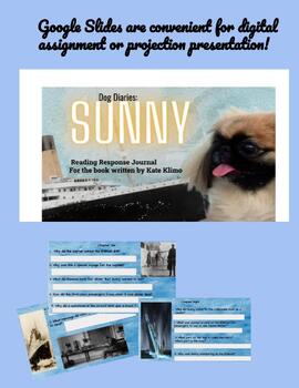 Preview of Dog Diaries: Sunny; A Reading Response Journal on Google Slides