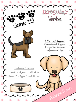 Preview of Dog Gone It - Evidence Based Irregular Verb Activities (Multi-Tiered Supports)