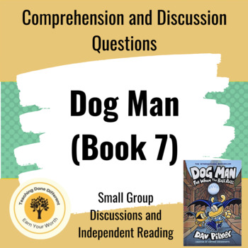 Preview of Dog Man For Whom the Ball Rolls (Book 7) Comprehension Questions