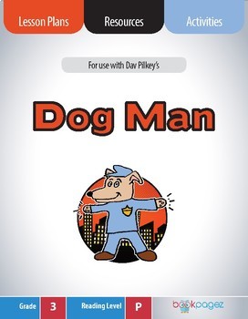Preview of Dog Man Lesson Plans (Book Club Format - Role of Illustrations in a Story)