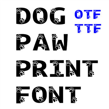 Preview of Dog Paw Print Cute Fonts For Signs, Boards And School Stationery