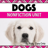 All About Dogs Nonfiction Unit