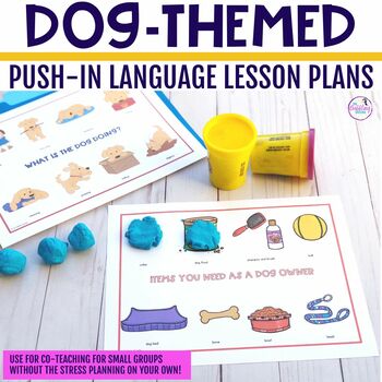Preview of Dog Push-In Language Lesson Plan Guides