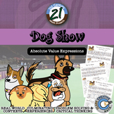 Dog Show -- Absolute Value Expressions - 21st Century Math Project