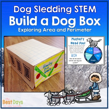 Preview of Dog Sledding or Stone Fox STEM:  Create a Dog Box Using Area and Perimeter