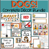 Dog Theme Classroom Decor Bundle - DOGS!