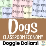 Dog Theme:  Doggie Dollars for Classroom Economy, Reward S