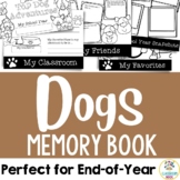 Dog Theme: End of Year Memory Book