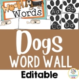 Dog Theme: Editable Word Wall or Sound Wall Bulletin Board Set