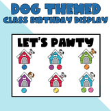 Dog Themed Class Birthday Display Lets Pawty