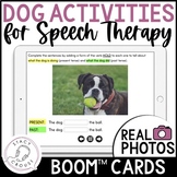 Dog Theme Speech Therapy Activities BOOM™ CARDS for Langua