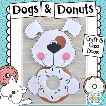 Preview of Dog and Donuts Craft | Back to School | Class Book and Writing Activity