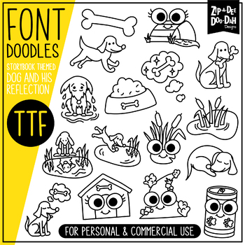 Preview of Dog and His Reflection Storybook Doodle Font {Zip-A-Dee-Doo-Dah Designs}