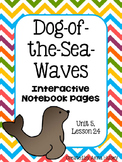 Dog-of-the-Sea-Waves (Interactive Notebook Pages)