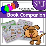 Dog’s Colorful Day Communication Boards and Activities