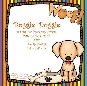 Preview of Doggie, Doggie: Practicing Ta, Ti-Ti, & M-S-L:  SMARTBOARD/NOTEBOOK EDITION