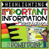 Highlighting Important Information PowerPoint Presentation