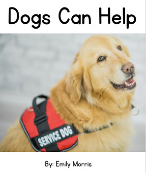 Preview of Dogs Can Help - Nonfiction Consonant Blends Decodable Reader