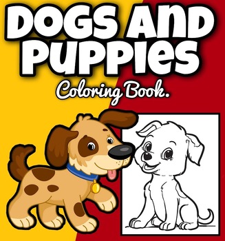 Dogs Coloring Book for Kids, (Cute Animal Coloring Books for kids).