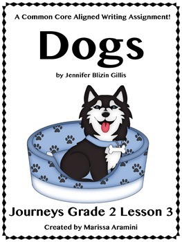 Journeys Lesson 3 Dogs Assessment Worksheets Tpt