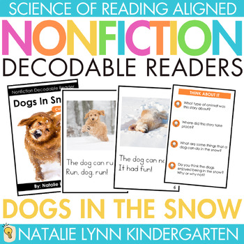 Preview of Dogs in the Snow Differentiated Nonfiction Decodable Readers Science of Reading
