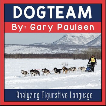 Preview of Dogteam by Gary Paulsen Book Companion