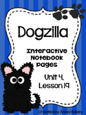 Dogzilla (Interactive Notebook Pages)