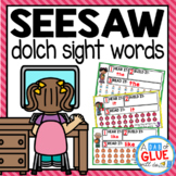 Dolche Sight Words SeeSaw Digital Sight Words (Pre-Primer,