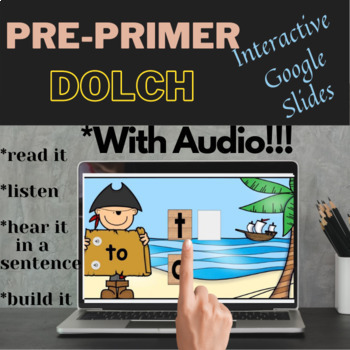 Preview of Dolch Interactive Google Slides preprimer WITH AUDIO!!!