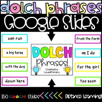 Preview of Dolch Phrases - Google Slides | Distance Learning