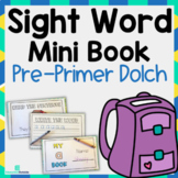 Dolch Pre-Primer Sight Word Mini Books (Color and B&W Vers