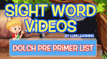 Preview of Dolch Pre-Primer Sight Word Videos (all 40): Teach Spelling, Meaning, & More