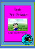 Dolch Preprimer Vocabulary Practice