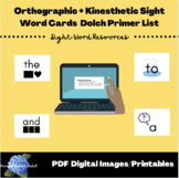 Dolch Primer Orthographic + Kinesthetic High Frequency Words