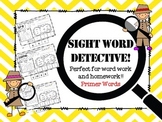 Sight Word Detective! Perfect for word work and homework! 