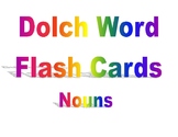 Dolch Sight Word Flash Cards - Nouns