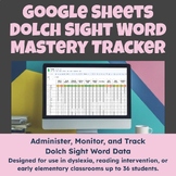 Dolch Sight Word Mastery Tracker for Google Sheets