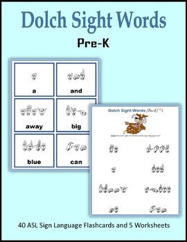 Preview of Dolch Sight Words (Pre-K) - ASL Sign Language Flashcards and Worksheets