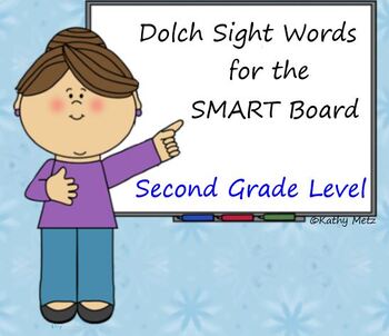 Preview of Dolch Sight Words for the SMART Board:  Second Grade Level