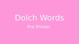 Dolch Word- Pre Primer