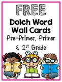 Dolch Word Wall Cards:  Pre-Primer, Primer, 1st Grade & Ed