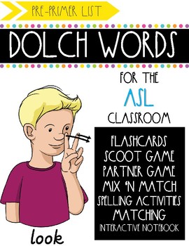 Preview of Dolch Words Activities: Pre-Primer {American Sign Language}