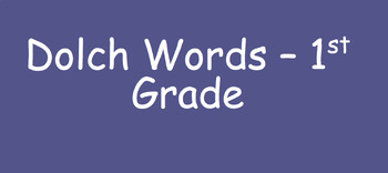 Preview of Dolch Words - First Grade Slides