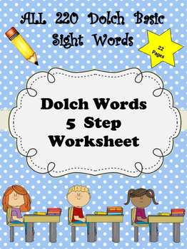 Dolch Words Worksheets: 5 Steps by Deborah Brown | TpT