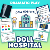 Doll Hospital / Doctors and Nurses dramatic play printable