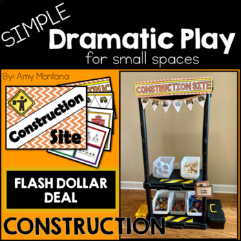 Preview of Dollar Deal: Construction Dramatic Play {Made Simply for Small Spaces}